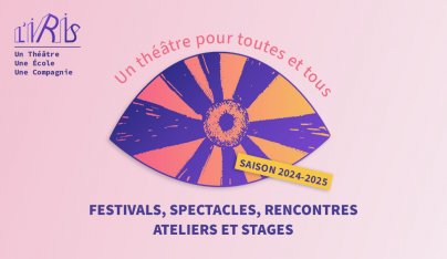 Visuel saison théâtre de l'iris